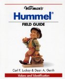 Warman s Hummel Field Guide: Values and Identification (Warman s Field Guides)