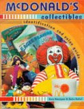 McDonald s Collectibles: Identification and Value Guide (McDonald s Collectibles: Identification and Values)