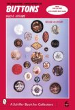 The Collector s Encyclopedia of Buttons (Schiffer Book for Collectors)