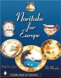 Noritake for Europe (Schiffer Book for Collectors)