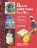 Black Americana: Price Guide (Antique Trader s Black Americana Price Guide)