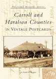 Carroll and Haralson Counties in Vintage Postcards (GA) (Postcard History Series)