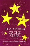 Signatures of the Stars: An Insider s Guide to Celebrity Autographs