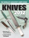 Knives 2012: The World s Greatest Knife Book