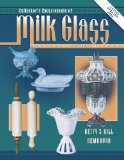 Collectors Encyclopedia Of Milk Glass Identification Values