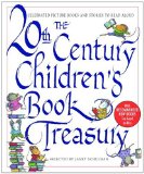The 20th-Century Children s Book Treasury: Picture Books and Stories to Read Aloud