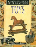 Connoisseur s Guide to Antique Toys