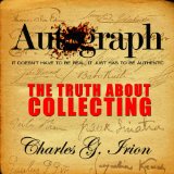 Autograph Hell - The Truth About Collecting