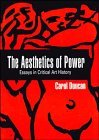 The Aesthetics of Power: Essays in the Critical History of Art (Cambridge Studies in New Art History and Criticism)
