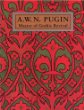 A.W.N. Pugin: Master of Gothic Revival