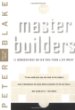 The Master Builders: Le Corbusier, Mies Van Der Rohe, Frank Lloyd Wright (The Norton Library)