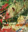 The Paintings of Joan Mitchell (Whitney Museum of American Art S.)