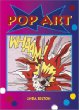 Pop Art (Art Revolutions)