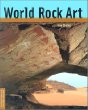 World Rock Art (Conservation and Cultural Heritage Series)