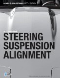 Automotive Steering, Suspension and Alignment (5th Edition)