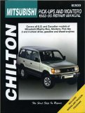 Mitsubishi: Pick-Ups and Montero 1983-95 (Chilton s Total Car Care Repair Manual)