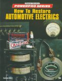 How to Restore Automotive Electrics (Motorbooks International Powerpro Series)