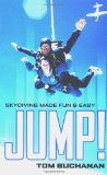 JUMP! : Skydiving Made Fun and Easy