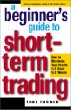 A Beginners Guide to Short-Term Trading: How to Maximize Profits in 3 Days to 3 Weeks (Jataka Tale Series)