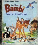 Walt Disney s Bambi: Friends of the Forest (A Little Golden Book)