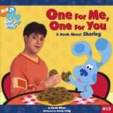 One for Me, One for You: A Book About Sharing (Blue s Clues)