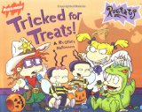 Tricked For Treats!: A Rugrats Halloween (Rugrats (Simon and Schuster Paperback))