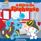 A Visit to the Firehouse (Blue s Clues)