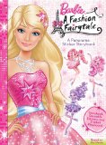 Barbie in A Fashion Fairytale (Barbie Panorama Sticker Book)