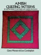 Amish Quilting Patterns: 56 Full-Size Ready-To-Use Design and Complete Instructions