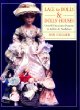 Lace for Dolls and Dolls Houses: Over 45 Decorative Patterns in Bobbin  Needlelace