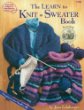 The Learn to Knit a Sweater Book (#1258)