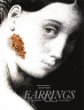 Earrings: From Antiquity to the Present