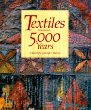 Textiles : 5000 Years