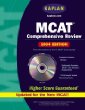 Kaplan MCAT Comprehensive Review with CD-ROM, 7th Edition