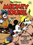 Walt Disney s Mickey Mouse: Sheriff of Nugget Gulch (Gladstone Comic Album Series No. 22)