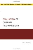 Evaluation of Criminal Responsibility (Best Practices in Forensic Mental Health Assessment)