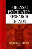 Forensic Psychiatry Research Trends