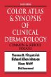 Color Atlas  Synopsis of Clinical Dermatology