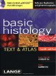 Basic Histology: Text & Atlas, 10th Edition