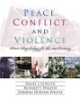 Peace, Conflict, and Violence: Peace Psychology for the 21st Century