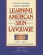 Learning American Sign Language: Levels I & II--Beginning & Intermediate, Second Edition