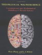 Theoretical Neuroscience: Computational and Mathematical Modeling of Neural Systems