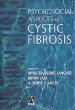 Psychosocial Aspects of Cystic Fibrosis