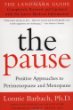 The Pause: Positive Approaches to Perimenopause and Menopause
