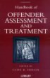 Handbook of Offender Assessment and Treatment