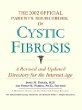 The 2002 Official Patients Sourcebook on Cystic Fibrosis