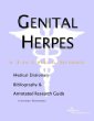 Genital Herpes: A Medical Dictionary, Bibliography, and Annotated Research Guide to Internet References