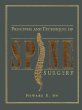 Principles and Techniques of Spine Surgery