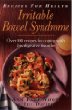 Recipes for Health: Irritable Bowel Syndrome : Over 100 Recipes for Coping With This Digestive Disorder