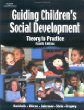 Guiding Childrens Social Development, 4E